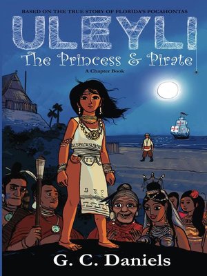 cover image of Uleyli- the Princess & Pirate (A Chapter Book)